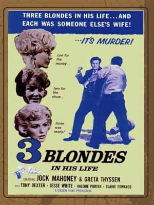 3 Blondes In His Life